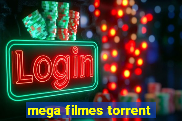 mega filmes torrent